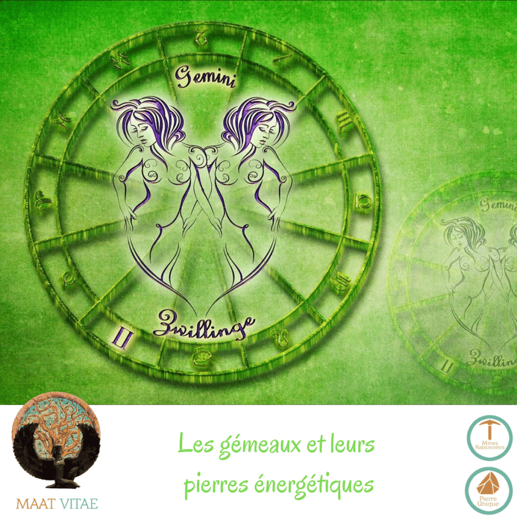 Gémeaux - Signe du zodiaque - Signe Astrologique et pierres énergétiques
