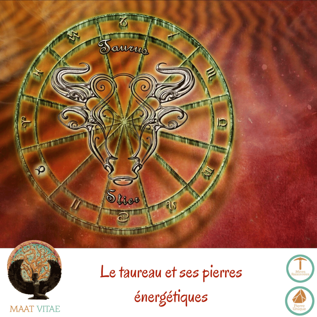 Taureau - Signe du zodiaque - Signe Astrologique et pierres énergétiques